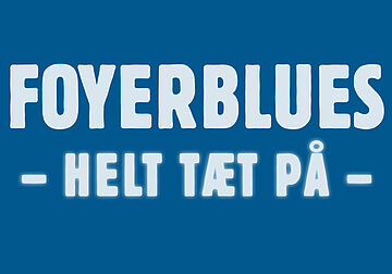 Pressefoto Foyerblues på Kappelborg
